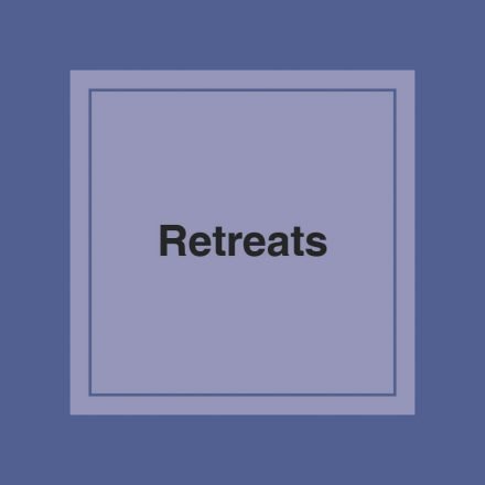 Retreats